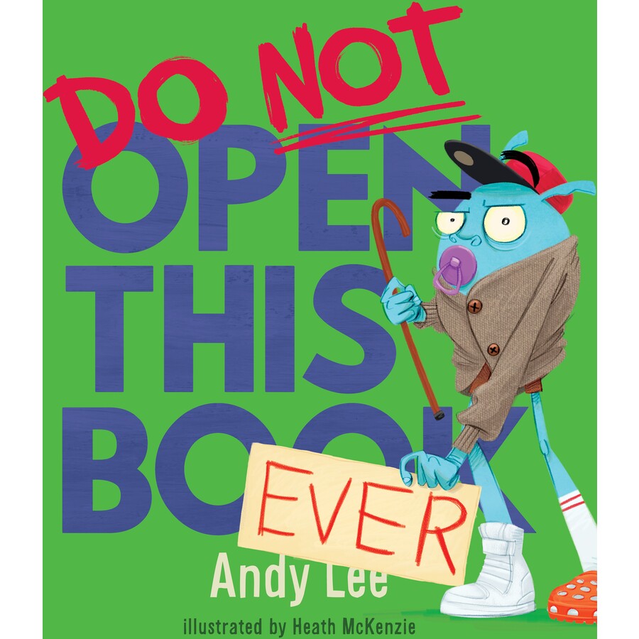 Do Not Open This Book Ever