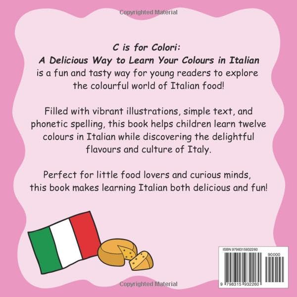 C is for Colori: A Delicious Way to Learn Your Colours in Italian