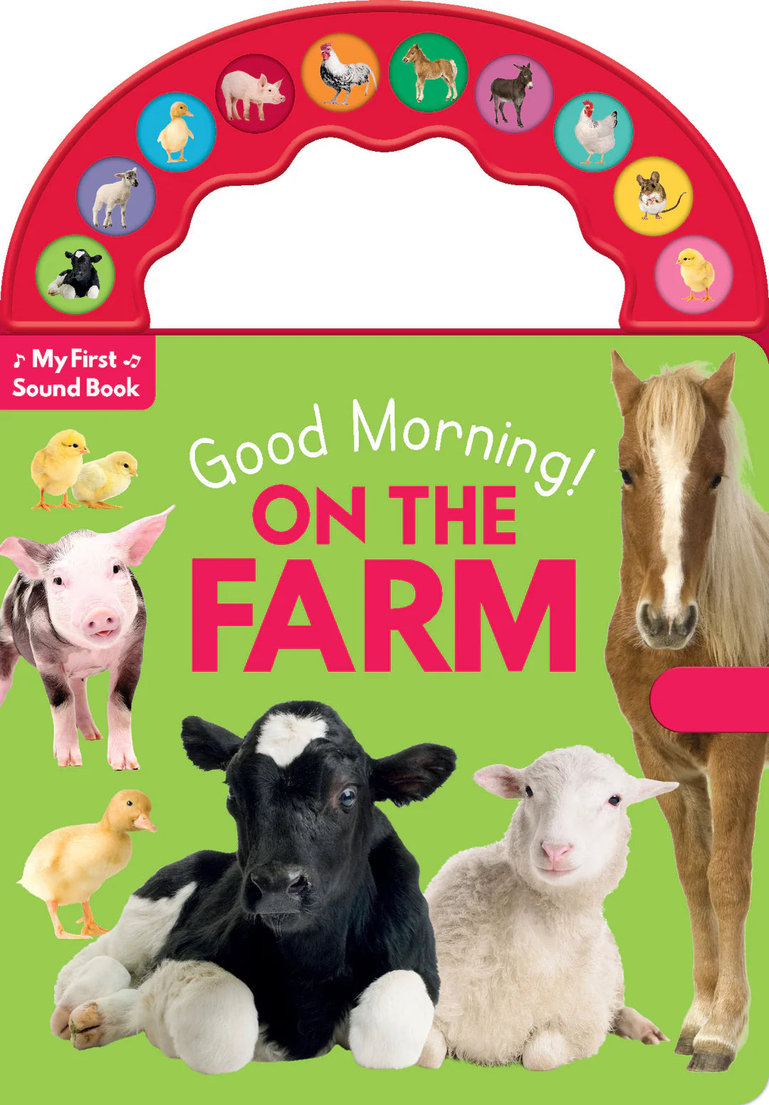 10-Button Carry Along Sound Book - Good Morning! On the Farm