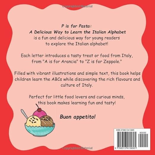 P is for Pasta: A Delicious Way to Learn the Italian Alphabet