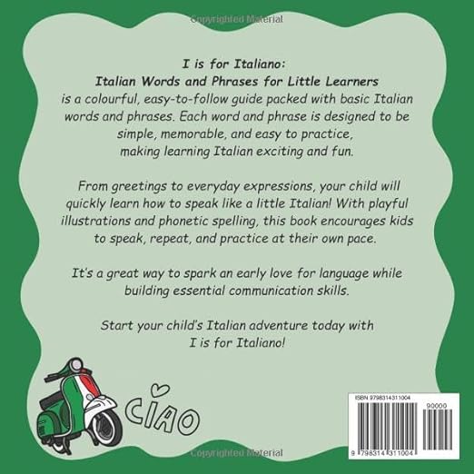 I is for Italiano: Italian Words & Phrases for Little Learners