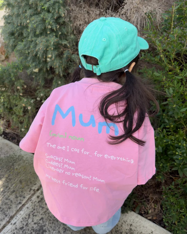 Signature Kids Tee - Home Is Where Mum Is - Pink