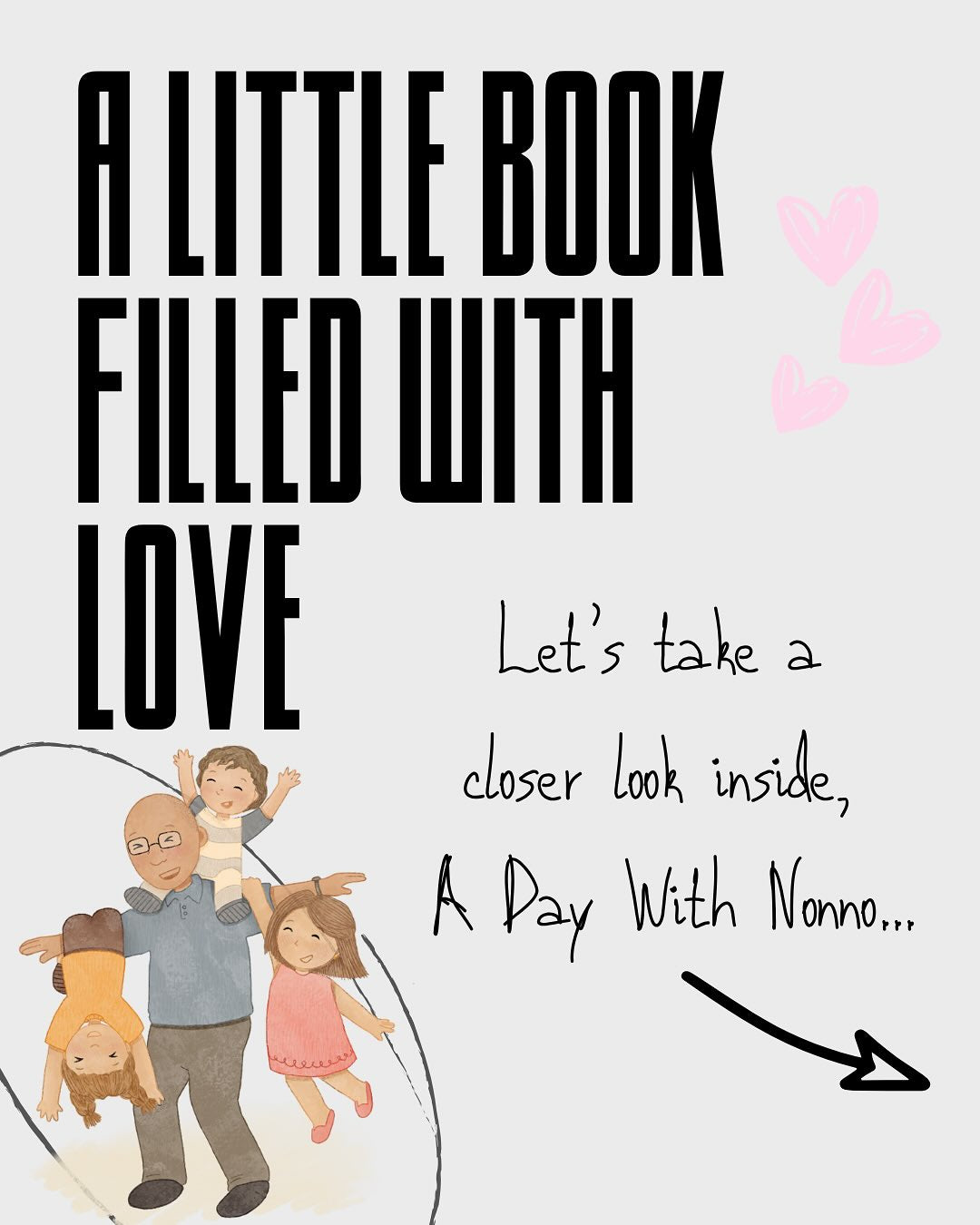 A Day With Nonno: A Little Story of Life’s Simple Joys & a Nonno’s Unconditional Love