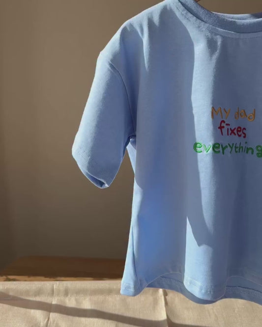 Signature Kids Tee - My Dad Fixes Everything - Blue